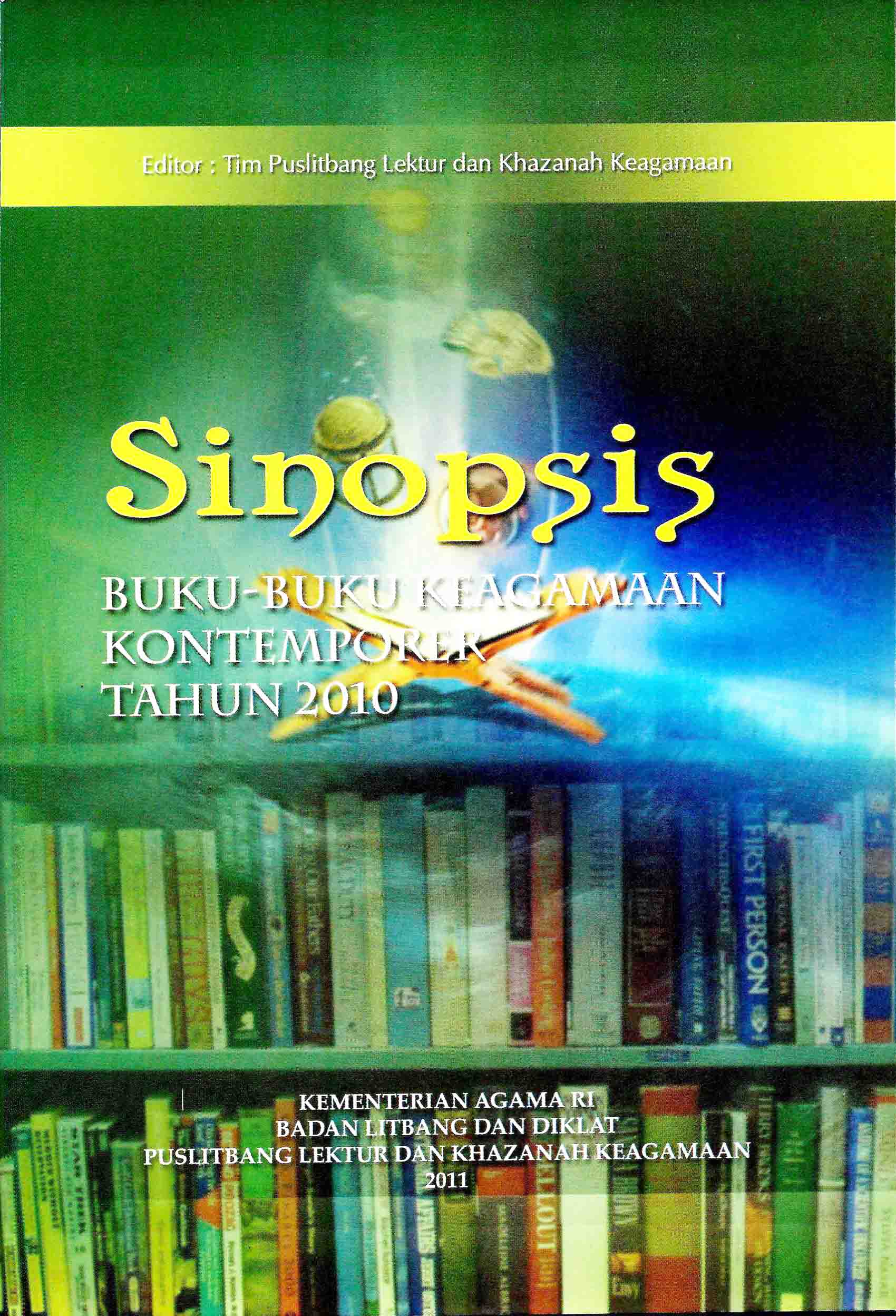 Sinopsis Buku – Buku Keagamaan Kontemporer Tahun 2010